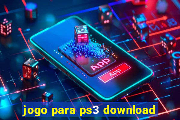 jogo para ps3 download